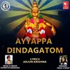 About Ayyappa Dindagatom Song